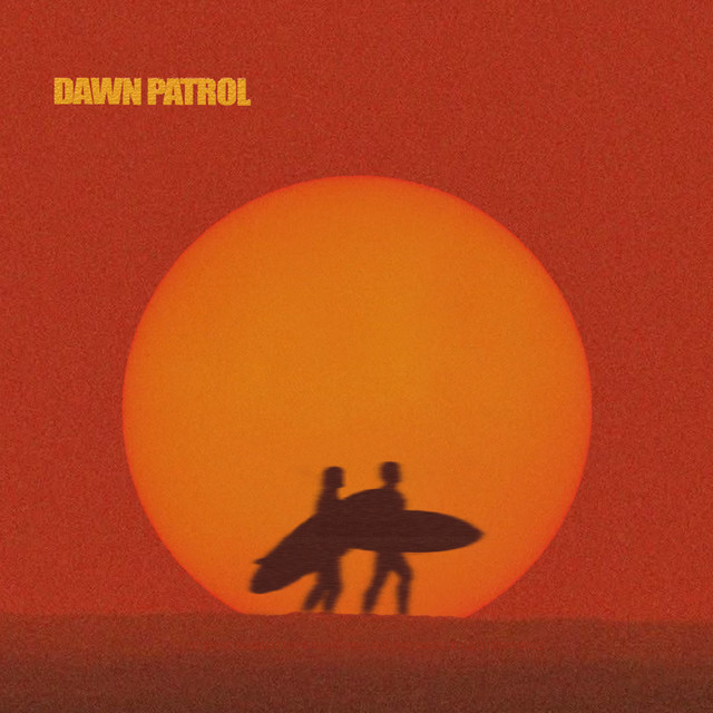 dawn patrol